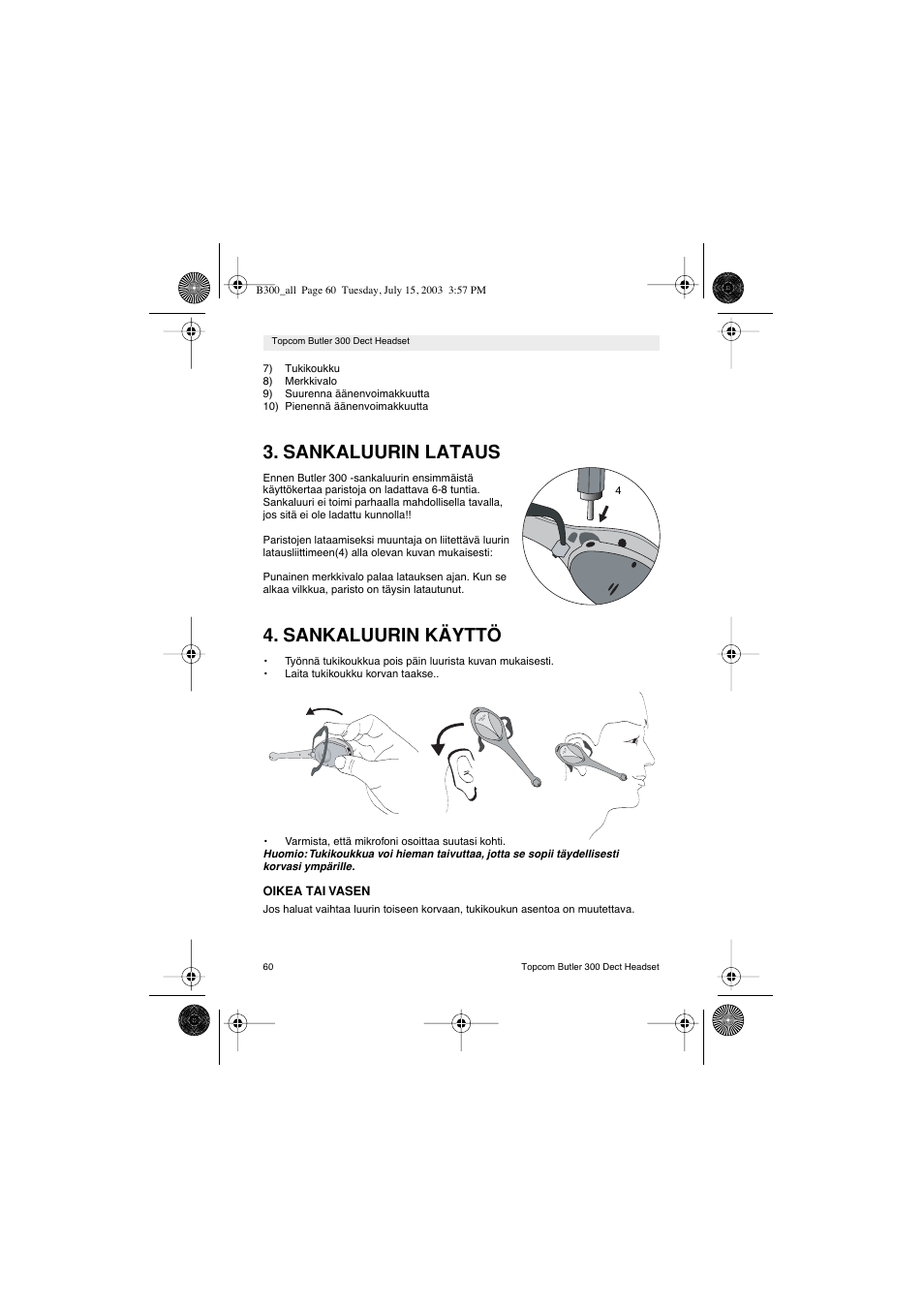 Sankaluurin lataus, Sankaluurin käyttö | Topcom BUTLER 300 DECT User Manual | Page 60 / 100