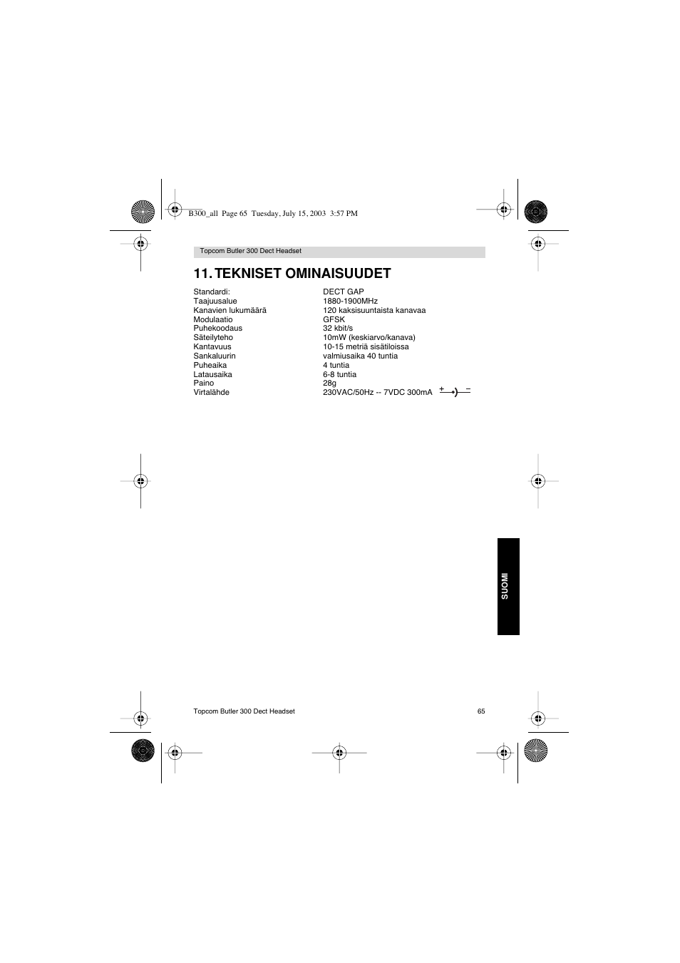 Tekniset ominaisuudet | Topcom BUTLER 300 DECT User Manual | Page 65 / 100