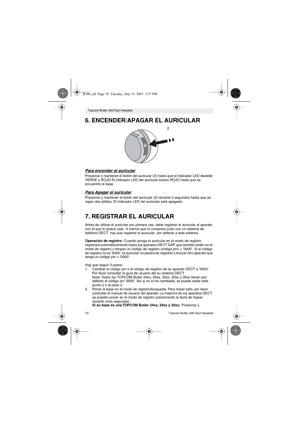 Encender/apagar el auricular, Registrar el auricular | Topcom BUTLER 300 DECT User Manual | Page 70 / 100