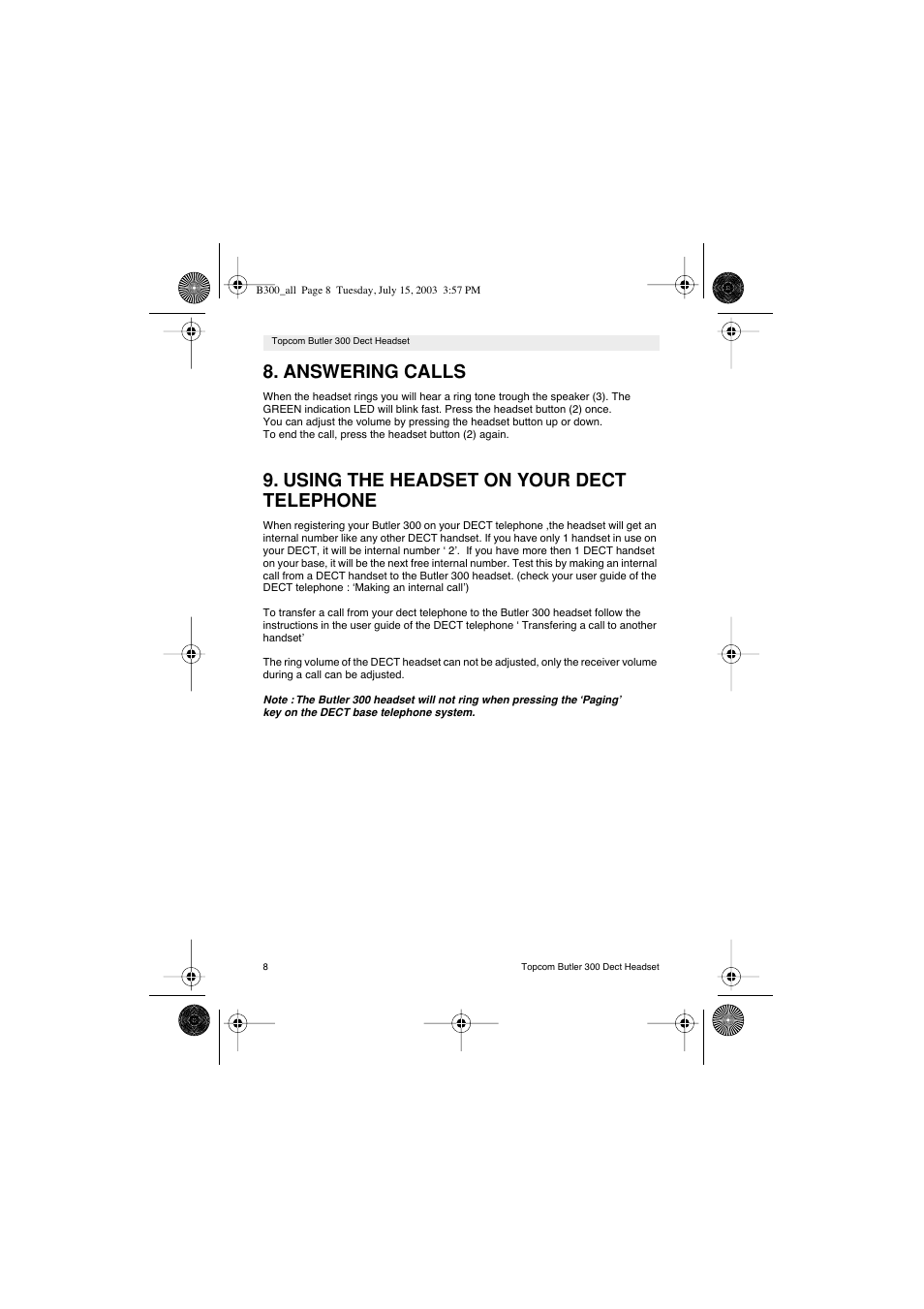 Answering calls, Using the headset on your dect telephone | Topcom BUTLER 300 DECT User Manual | Page 8 / 100