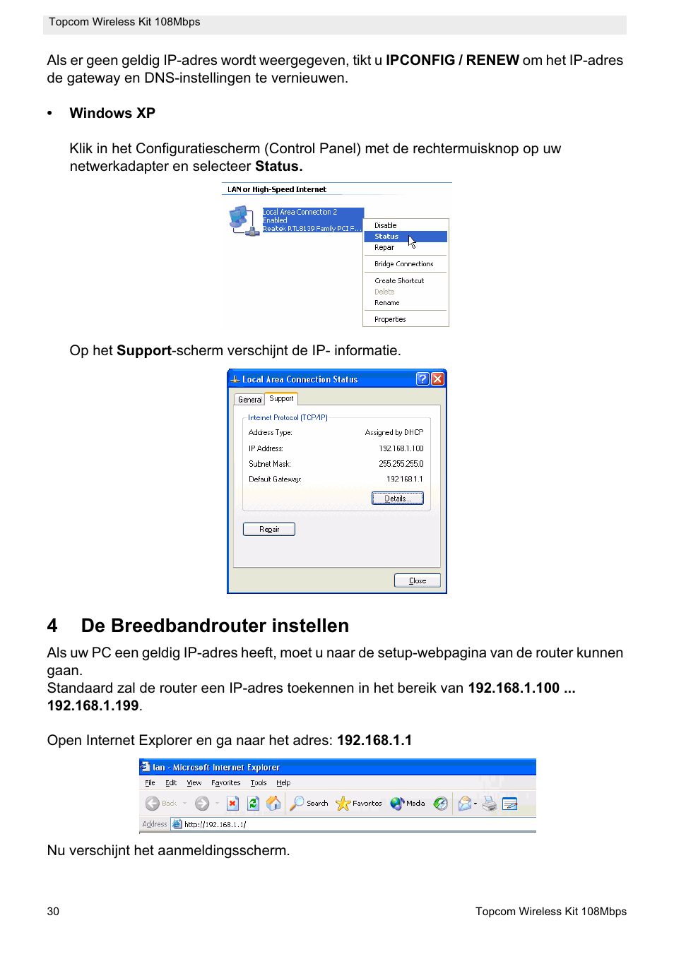 4de breedbandrouter instellen | Topcom Wireless Kit 108MBPS User Manual | Page 30 / 100