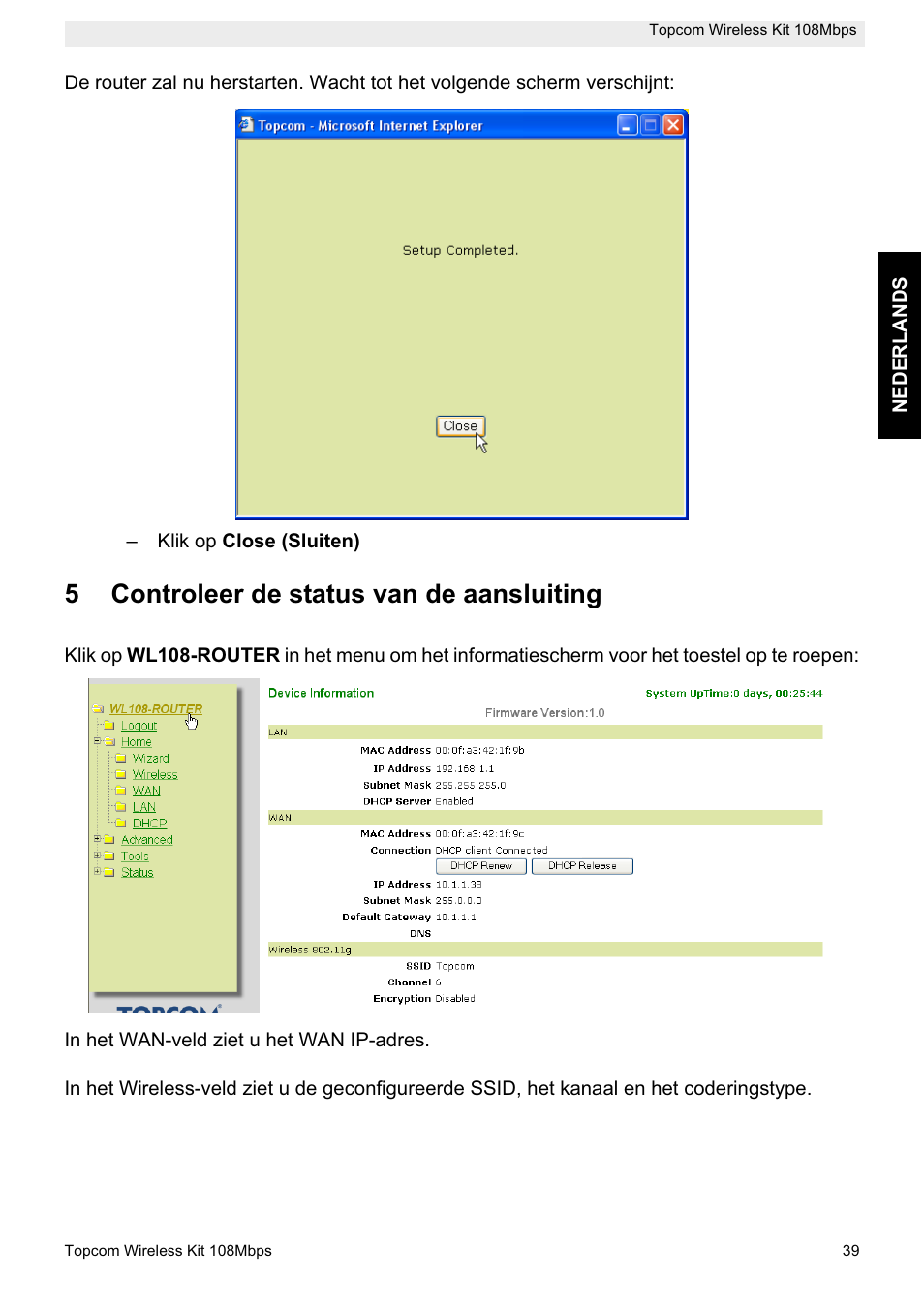 5controleer de status van de aansluiting | Topcom Wireless Kit 108MBPS User Manual | Page 39 / 100