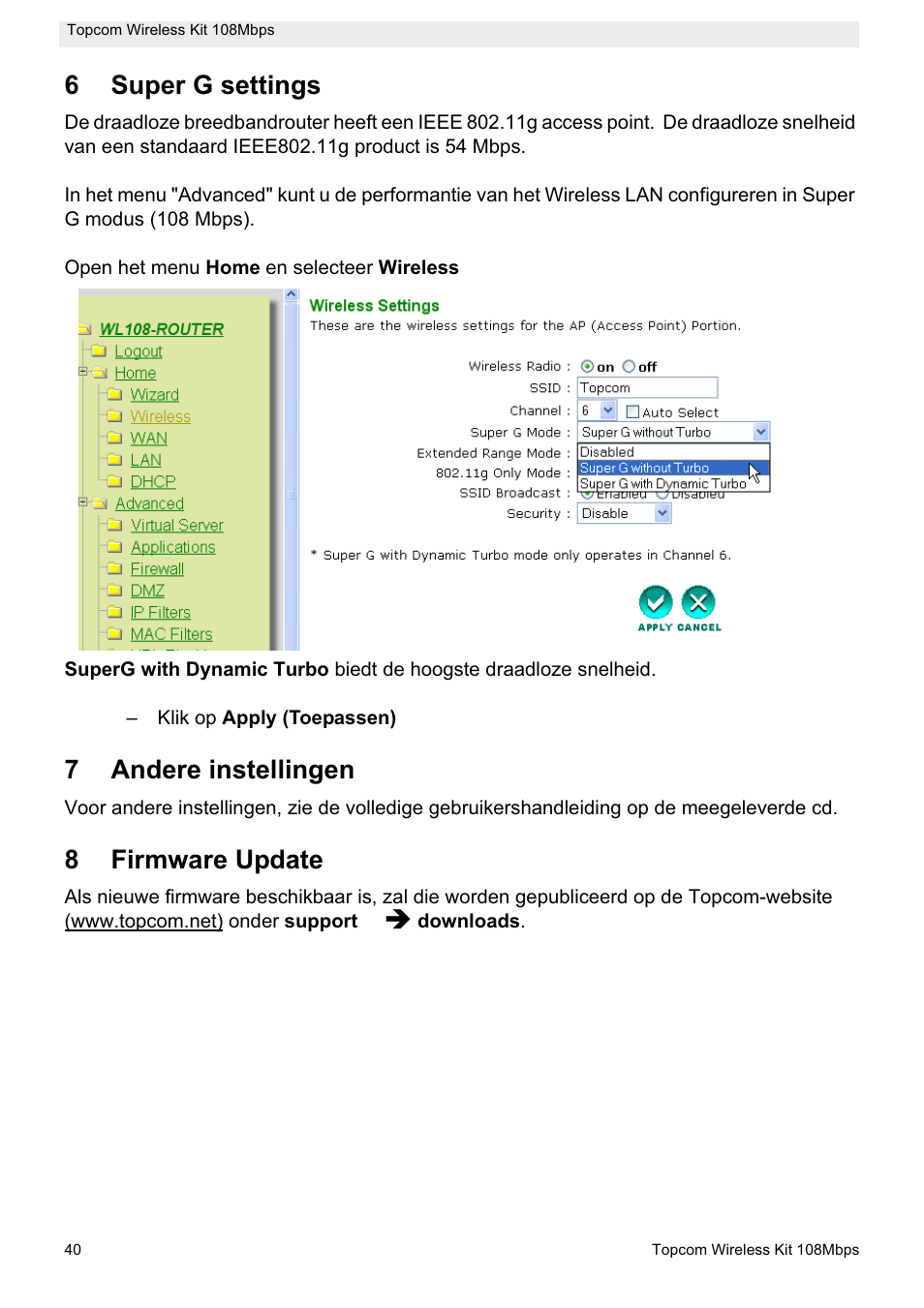 6super g settings, 7andere instellingen, 8firmware update | Topcom Wireless Kit 108MBPS User Manual | Page 40 / 100