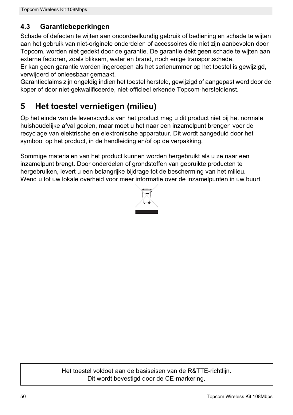 5het toestel vernietigen (milieu) | Topcom Wireless Kit 108MBPS User Manual | Page 50 / 100