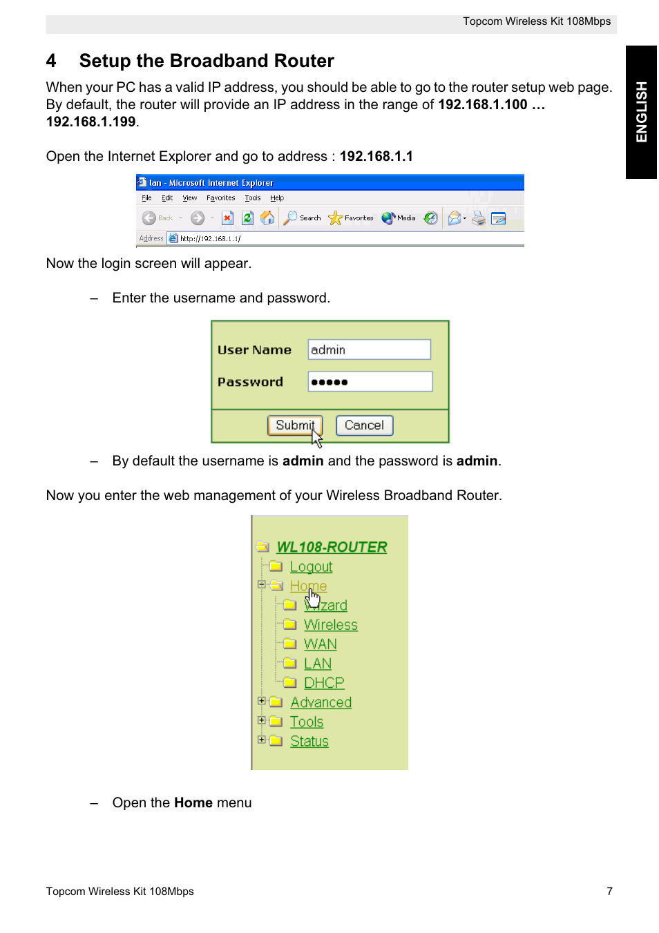 4setup the broadband router | Topcom Wireless Kit 108MBPS User Manual | Page 7 / 100