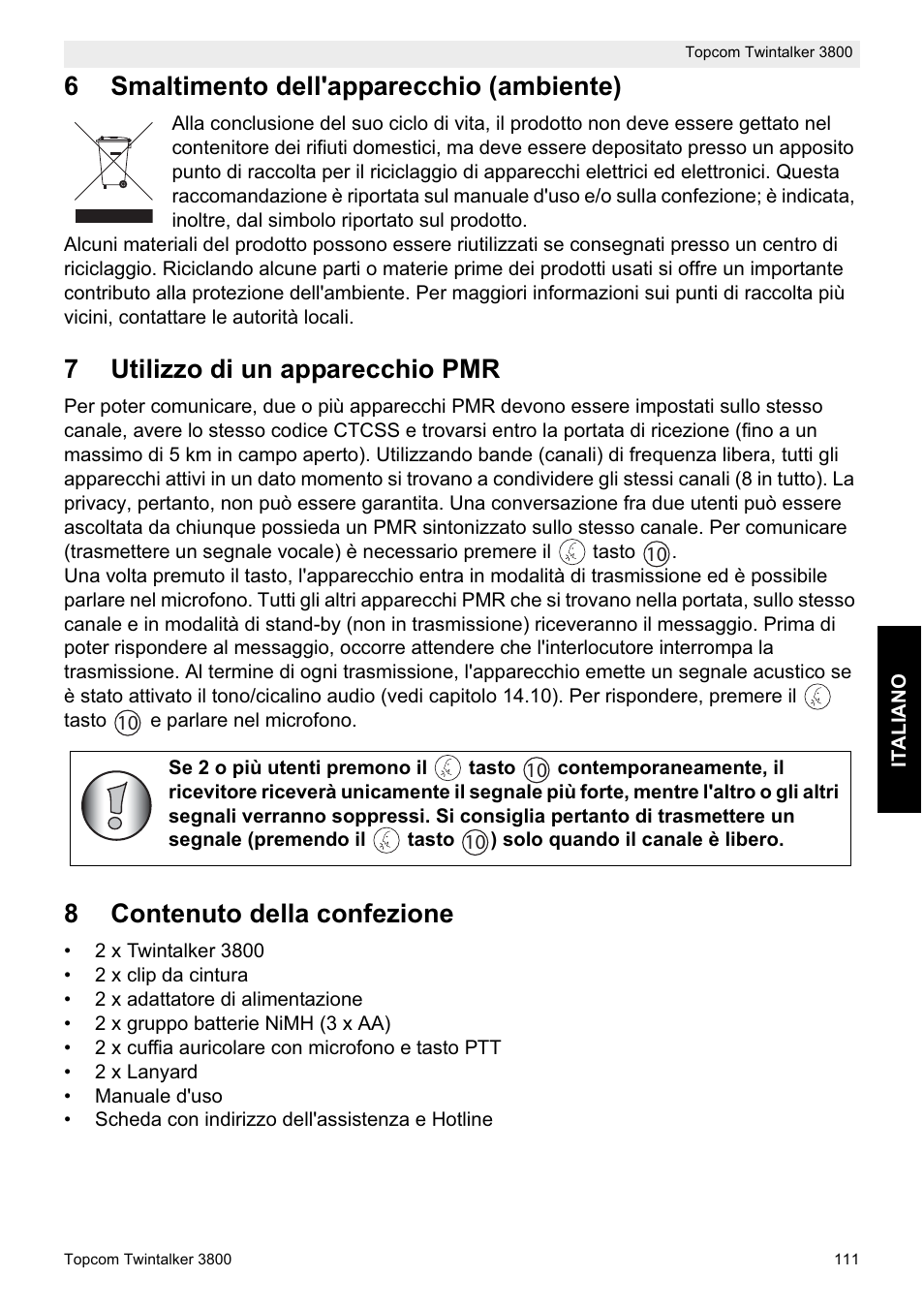 6smaltimento dell'apparecchio (ambiente), 7utilizzo di un apparecchio pmr, 8contenuto della confezione | Topcom Twin Talker 3800 User Manual | Page 113 / 188