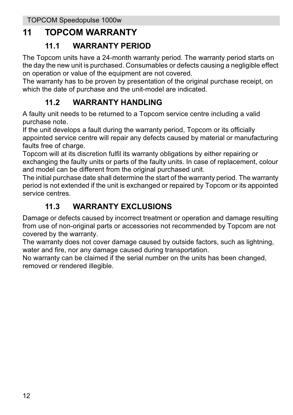 11 topcom warranty | Topcom Speedopulse 1000W User Manual | Page 12 / 88