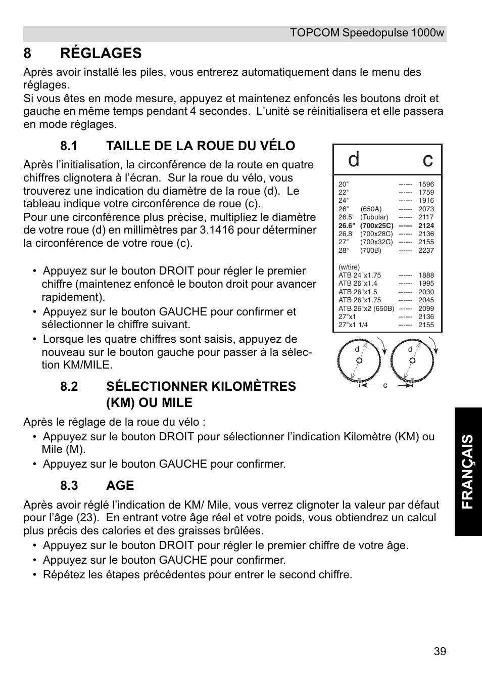 Français, 8réglages, 1 taille de la roue du vélo | 2 sélectionner kilomètres (km) ou mile, 3 age | Topcom Speedopulse 1000W User Manual | Page 39 / 88