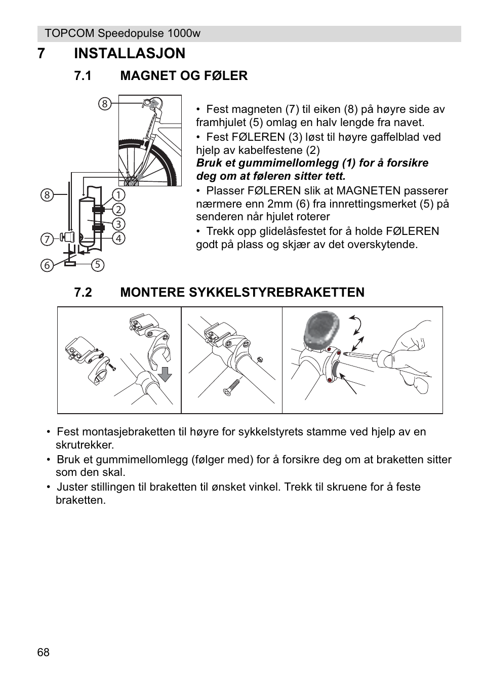 7installasjon | Topcom Speedopulse 1000W User Manual | Page 68 / 88