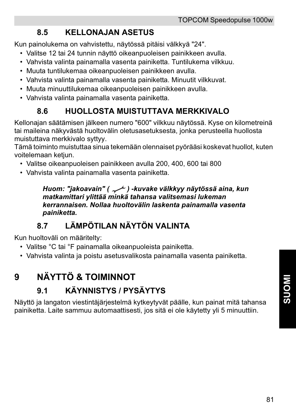 Suomi, 9näyttö & toiminnot | Topcom Speedopulse 1000W User Manual | Page 81 / 88