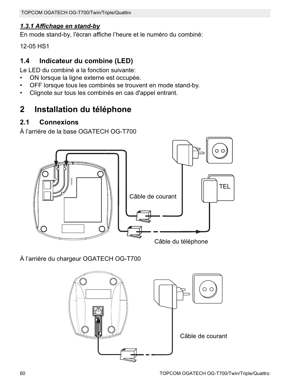 2installation du téléphone | Topcom OG-T700 User Manual | Page 60 / 112