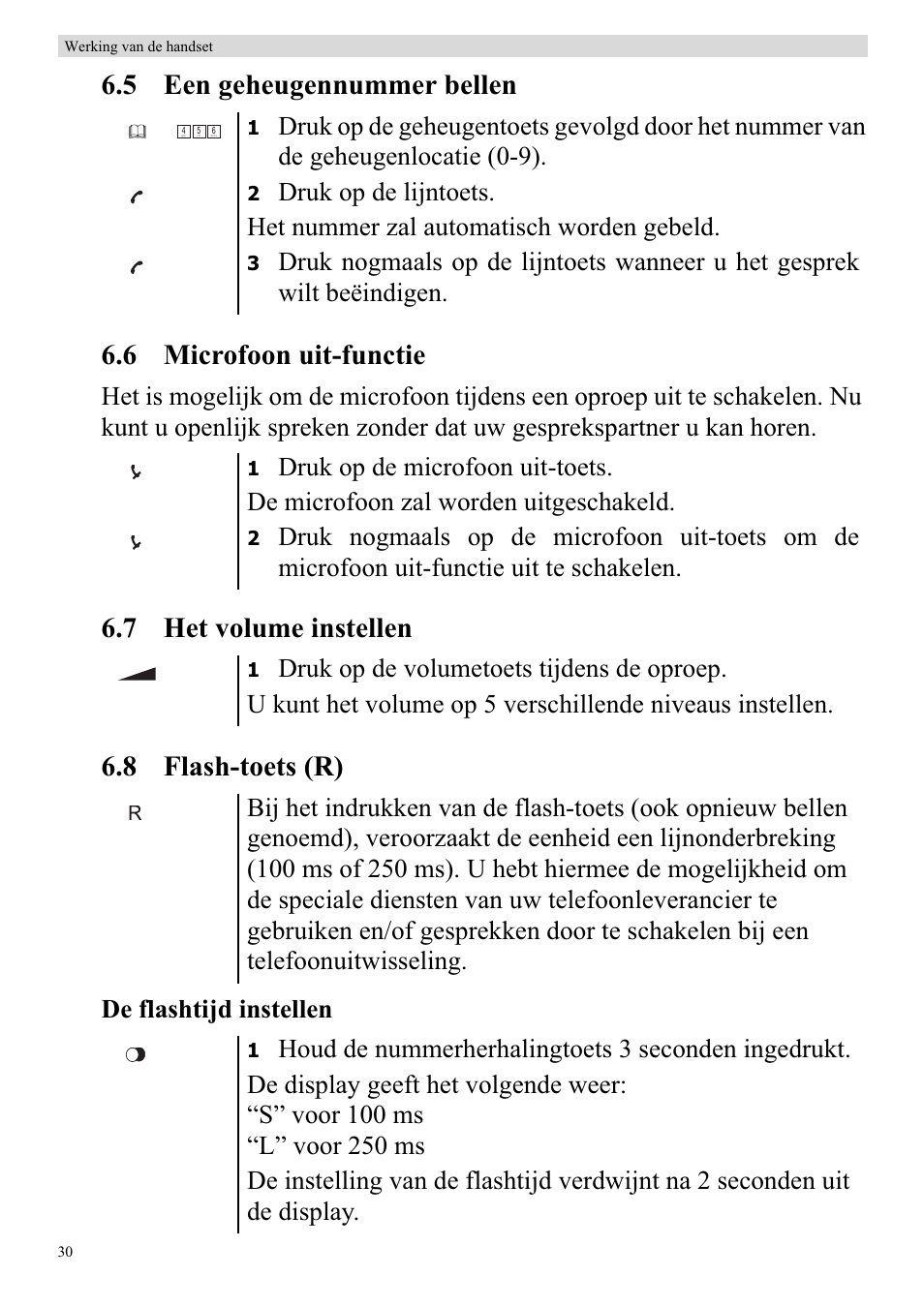 7 het volume instellen 6.8 flash-toets (r), De flashtijd instellen | Topcom BUTLER 920 User Manual | Page 32 / 100