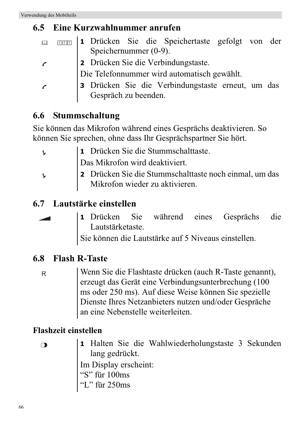 5 eine kurzwahlnummer anrufen 6.6 stummschaltung, 7 lautstärke einstellen 6.8 flash r-taste, Flashzeit einstellen | Topcom BUTLER 920 User Manual | Page 68 / 100
