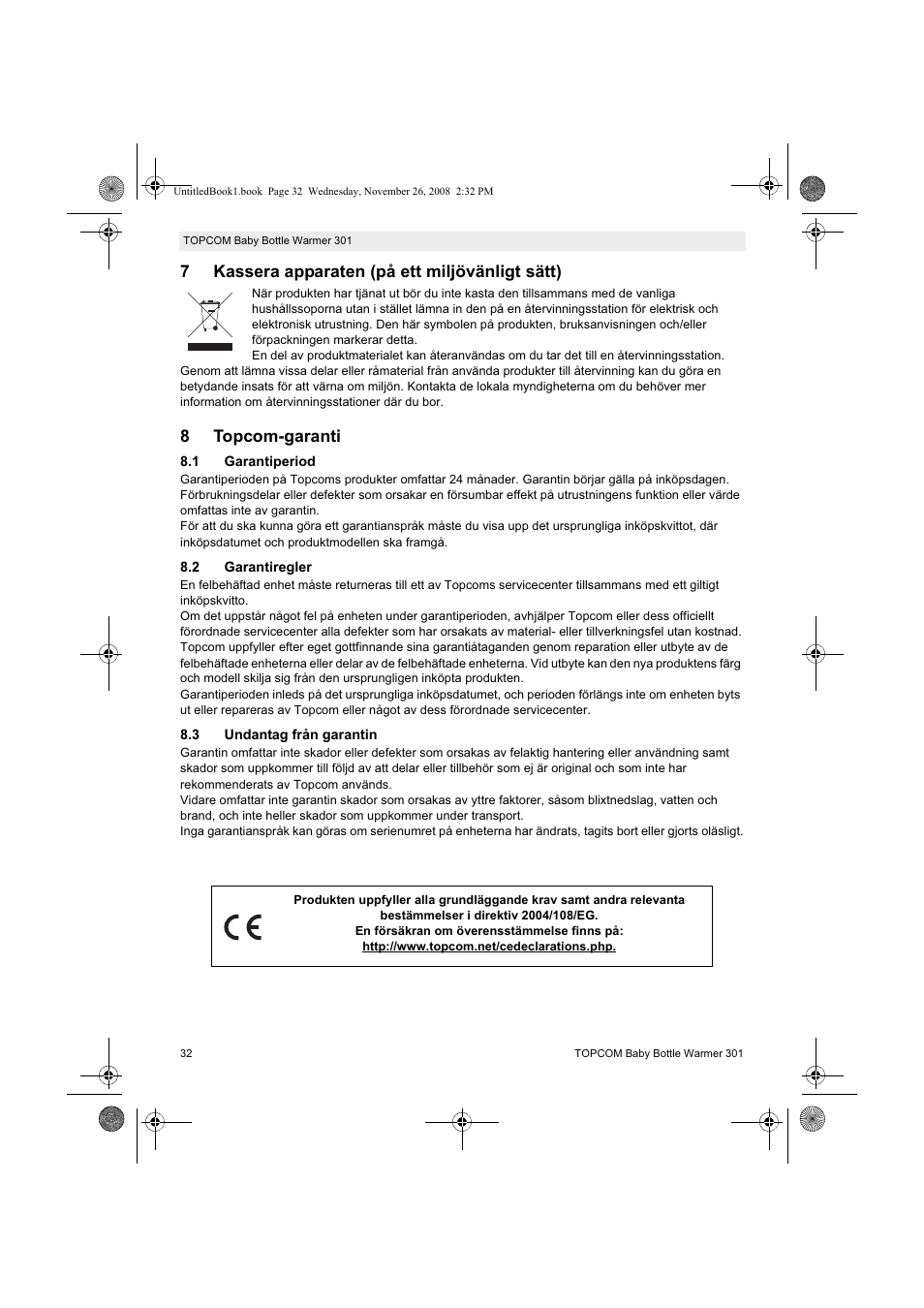 7kassera apparaten (på ett miljövänligt sätt), 8topcom-garanti | Topcom 301 User Manual | Page 32 / 84