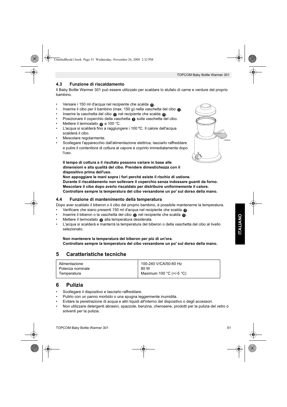 5caratteristiche tecniche 6 pulizia | Topcom 301 User Manual | Page 51 / 84