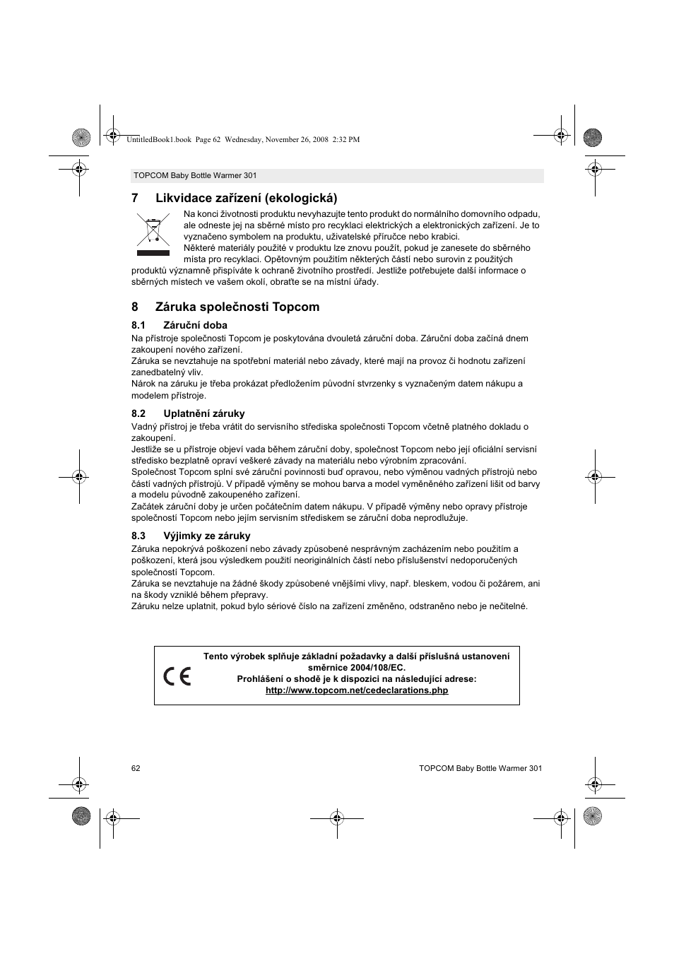 7likvidace zaĝízení (ekologická), 8záruka spoleþnosti topcom | Topcom 301 User Manual | Page 62 / 84