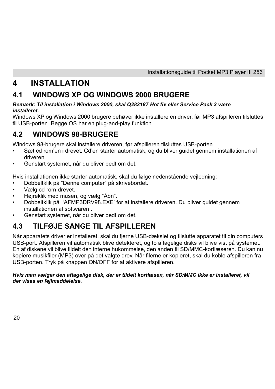 4installation, 2 windows 98-brugere, 3 tilføje sange til afspilleren | Topcom III User Manual | Page 20 / 52