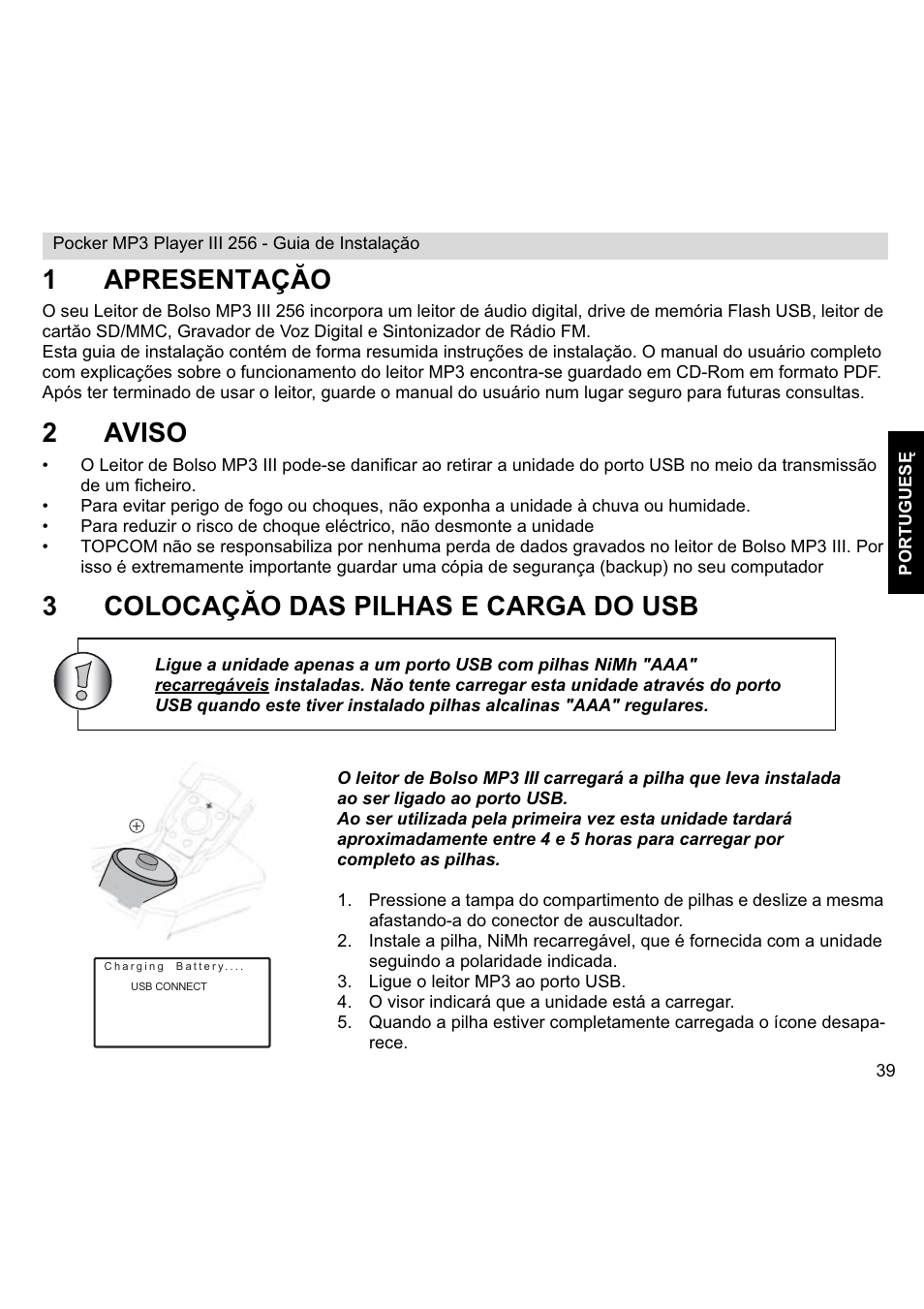 1apresentaç ăo, 2aviso, 3colocaç ăo das pilhas e carga do usb | Topcom III User Manual | Page 35 / 52