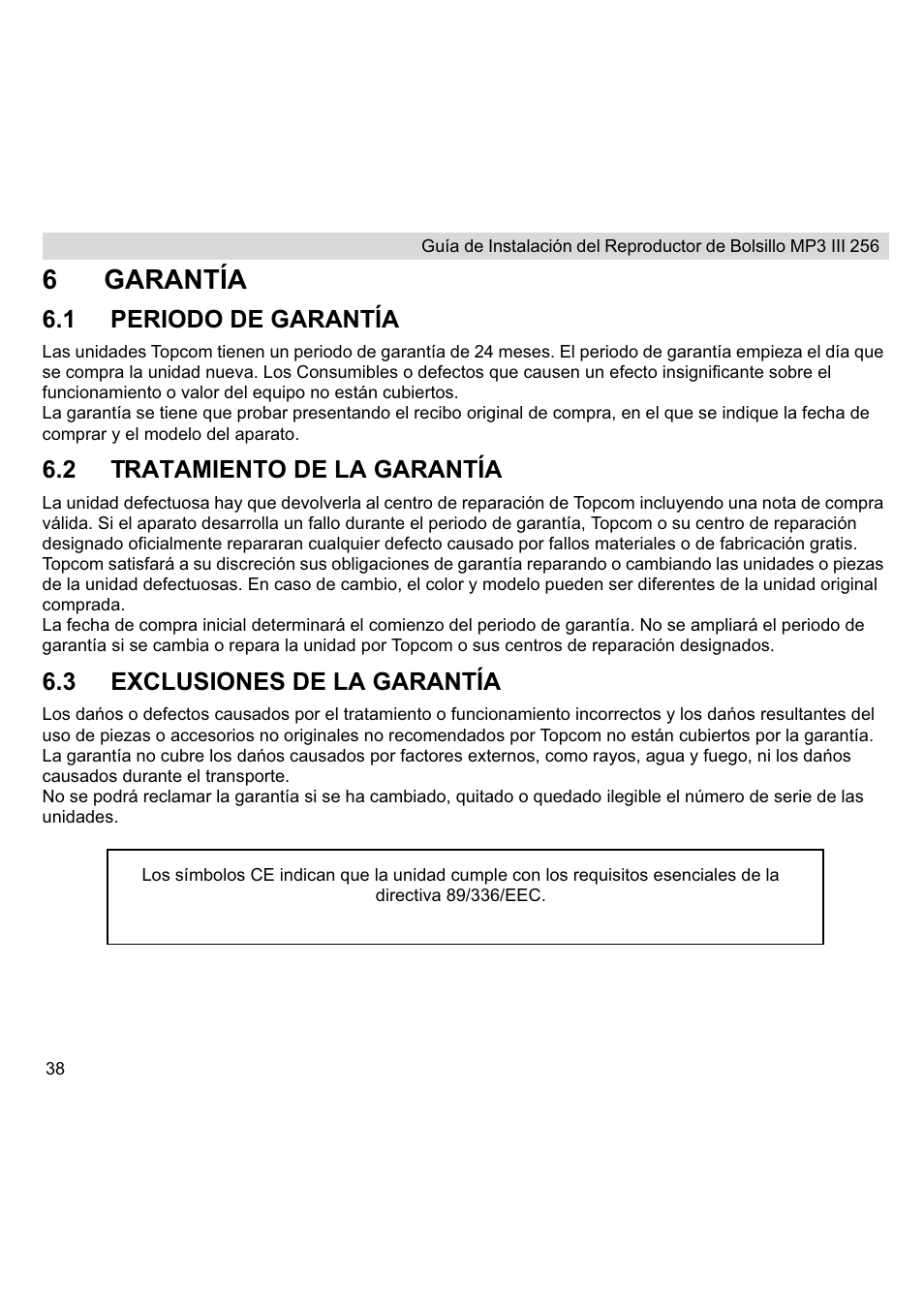 6garantía, 1 periodo de garantía, 2 tratamiento de la garantía | 3 exclusiones de la garantía | Topcom III User Manual | Page 42 / 52