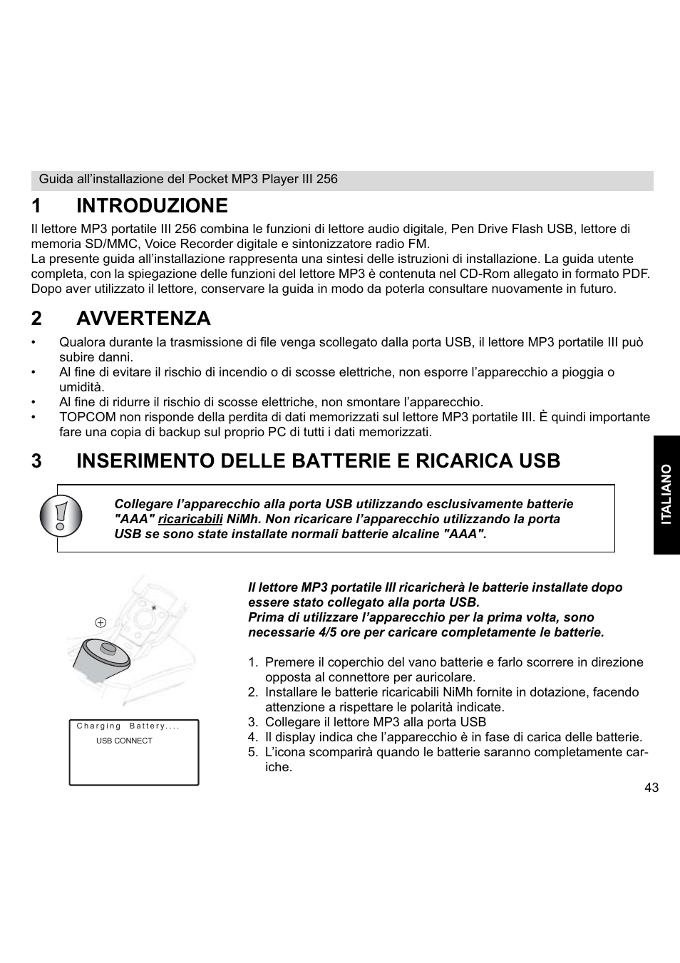 1introduzione, 2avvertenza, 3inserimento delle batterie e ricarica usb | Topcom III User Manual | Page 43 / 52