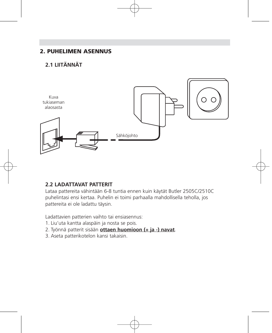 Puhelimen asennus | Topcom Butler 2510C User Manual | Page 84 / 90