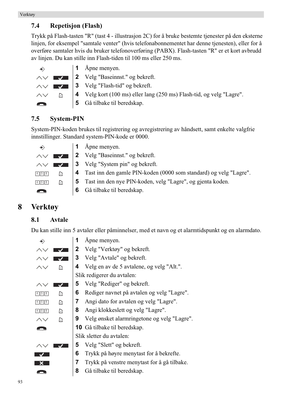 8verktøy, 4 repetisjon (flash), 5 system-pin | 1 avtale | Topcom Butler 5750 User Manual | Page 104 / 144