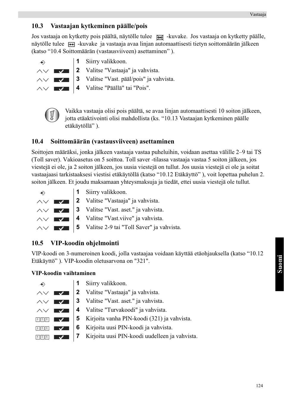 Suomi, 3 vastaajan kytkeminen päälle/pois, 4 soittomäärän (vastausviiveen) asettaminen | 5 vip-koodin ohjelmointi | Topcom Butler 5750 User Manual | Page 135 / 144