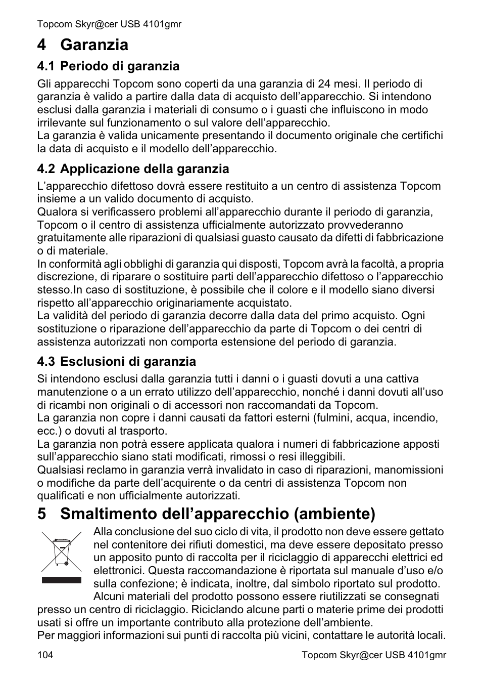 4 garanzia, 5 smaltimento dell’apparecchio (ambiente) | Topcom Skyr@cer 4101GMR User Manual | Page 104 / 212