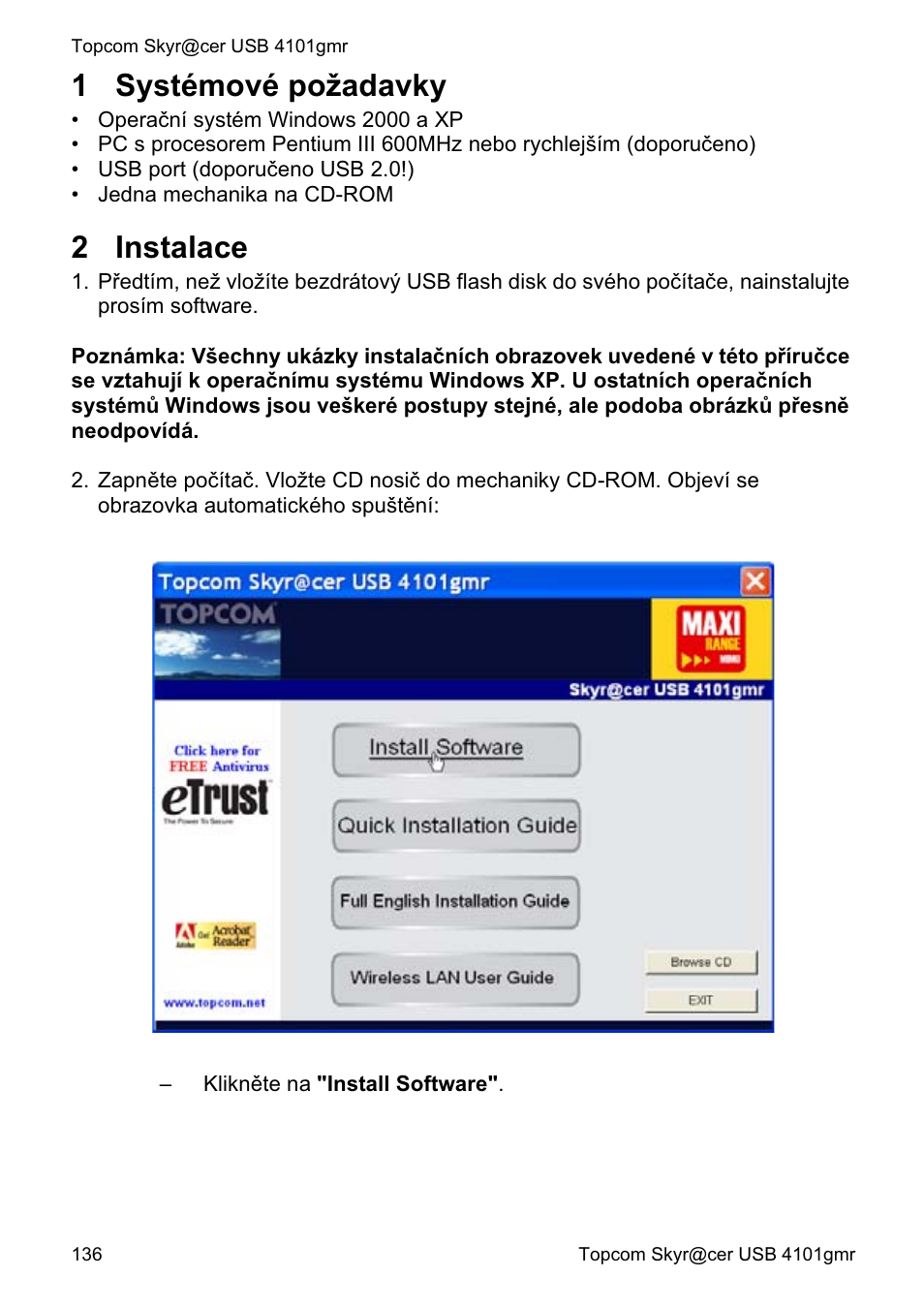 1 systémové požadavky, 2 instalace | Topcom Skyr@cer 4101GMR User Manual | Page 136 / 212