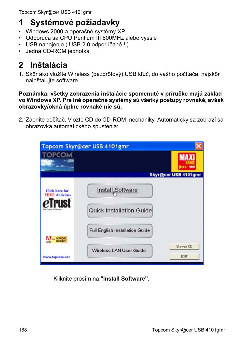 1 systémové požiadavky, 2 inštalácia | Topcom Skyr@cer 4101GMR User Manual | Page 188 / 212
