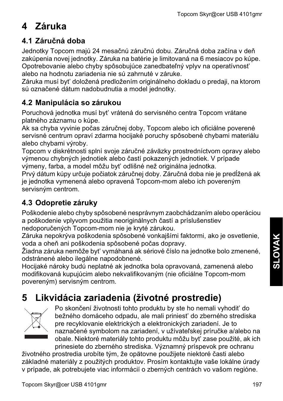 4 záruka, 5 likvidácia zariadenia (životné prostredie), Slovak | Topcom Skyr@cer 4101GMR User Manual | Page 197 / 212