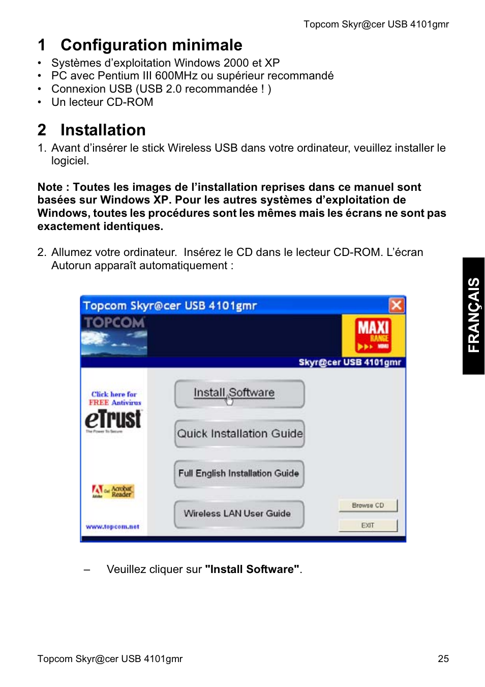 1 configuration minimale, 2 installation, Fra nçais | Topcom Skyr@cer 4101GMR User Manual | Page 25 / 212