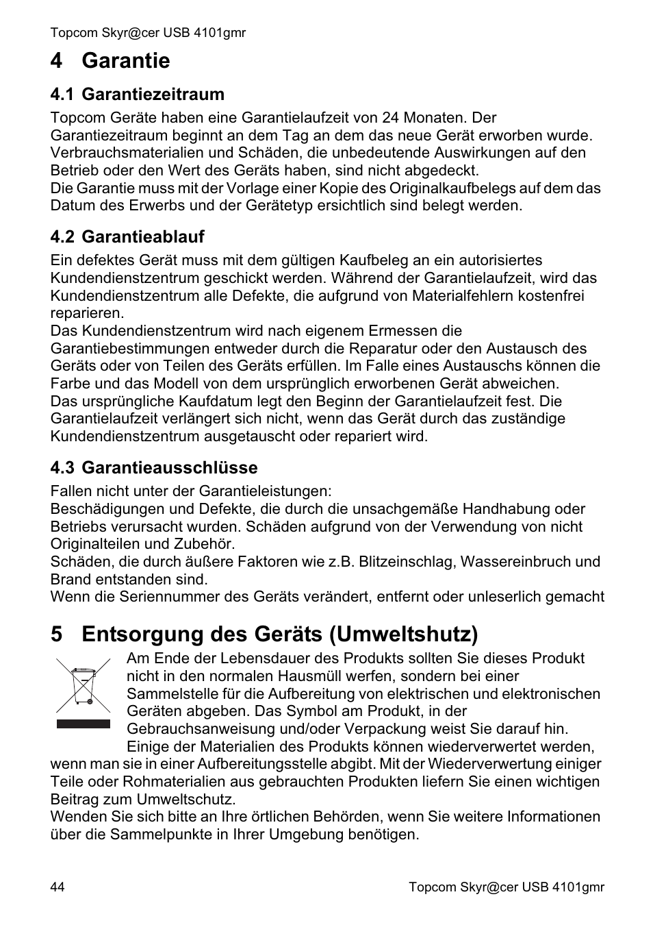 4 garantie, 5 entsorgung des geräts (umweltshutz) | Topcom Skyr@cer 4101GMR User Manual | Page 44 / 212