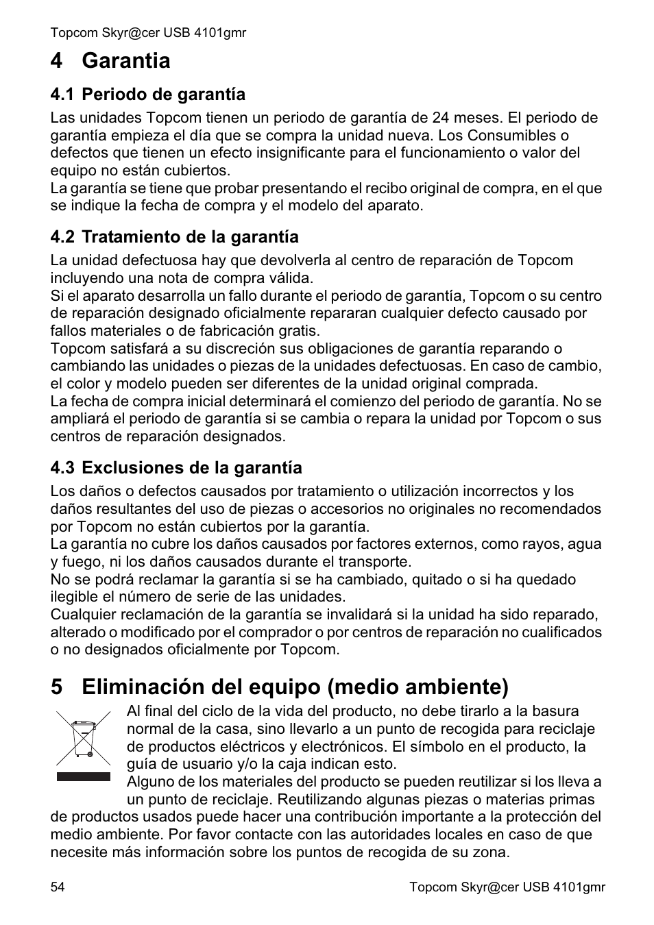 4 garantia, 5 eliminación del equipo (medio ambiente) | Topcom Skyr@cer 4101GMR User Manual | Page 54 / 212