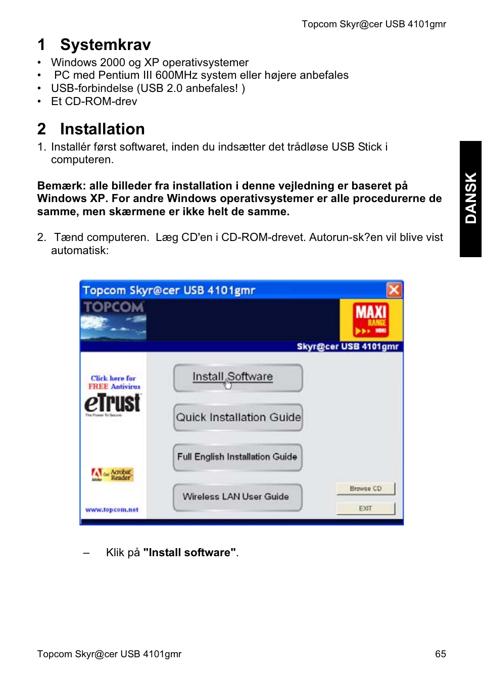 1 systemkrav, 2 installation, Dan sk | Topcom Skyr@cer 4101GMR User Manual | Page 65 / 212