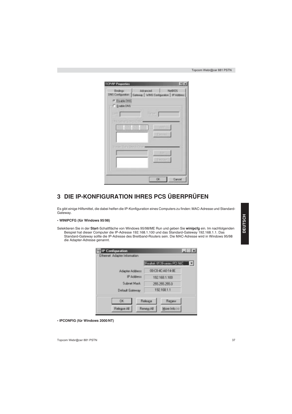 3 die ip-konfiguration ihres pcs überprüfen | Topcom Webracer 881 PSTN User Manual | Page 37 / 96