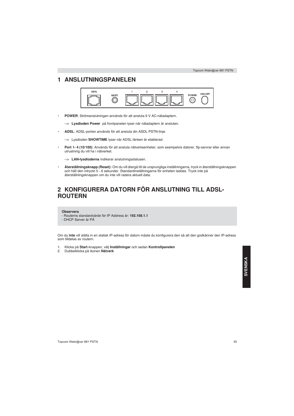 1 anslutningspanelen | Topcom Webracer 881 PSTN User Manual | Page 45 / 96