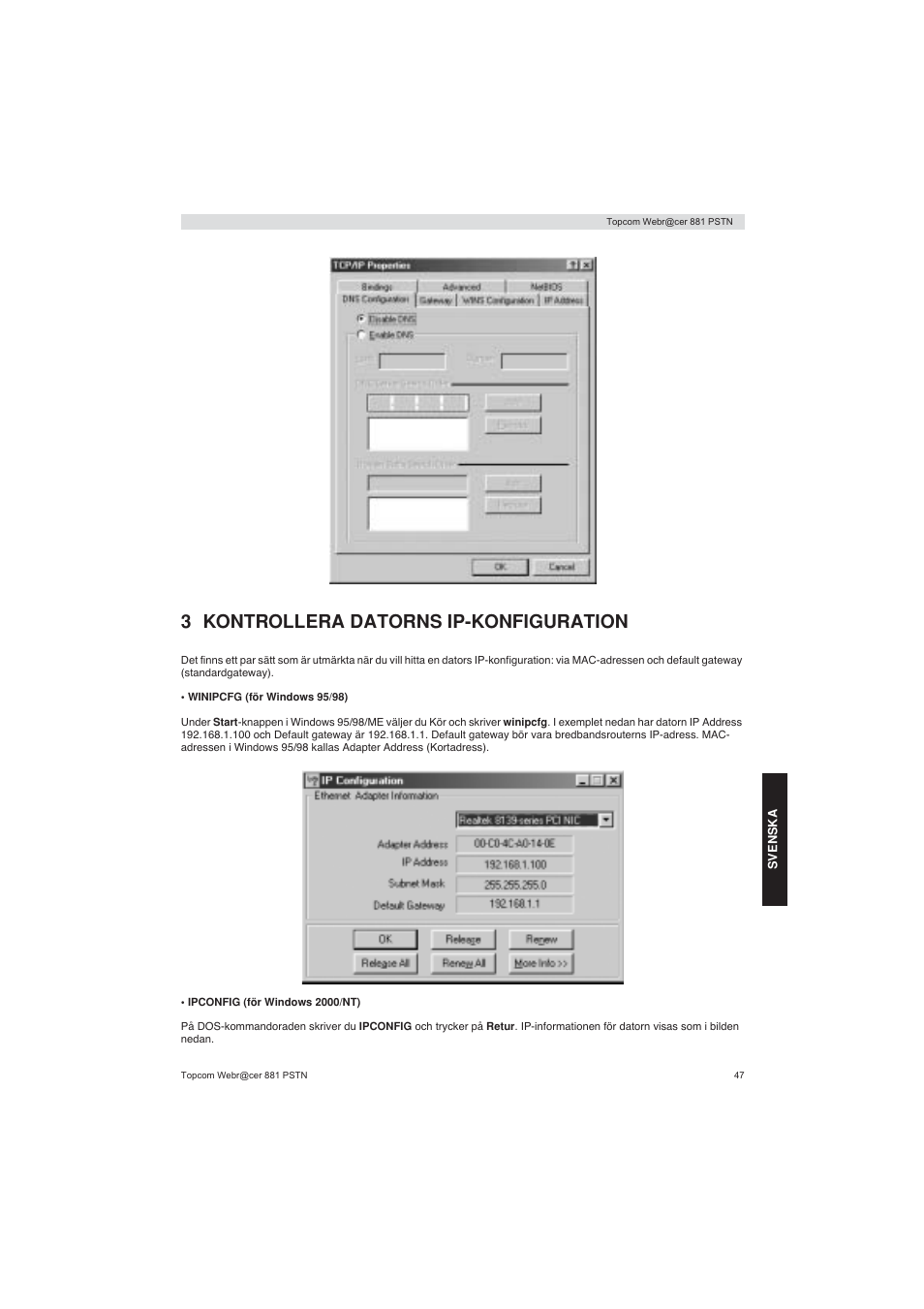 3 kontrollera datorns ip-konfiguration | Topcom Webracer 881 PSTN User Manual | Page 47 / 96
