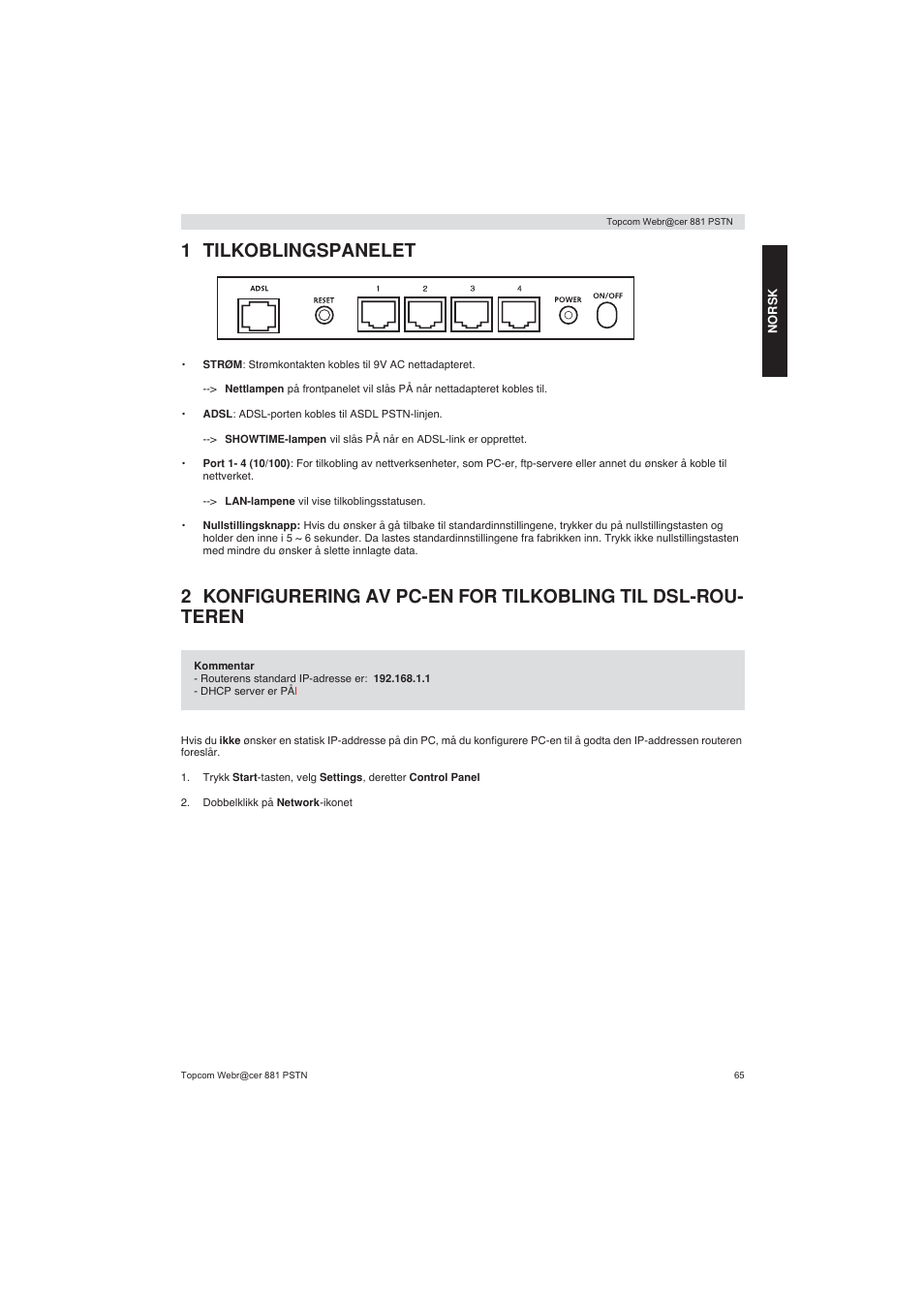 1 tilkoblingspanelet | Topcom Webracer 881 PSTN User Manual | Page 65 / 96