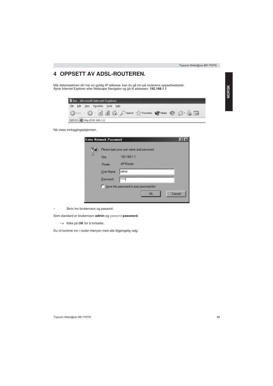 4 oppsett av adsl-routeren | Topcom Webracer 881 PSTN User Manual | Page 69 / 96