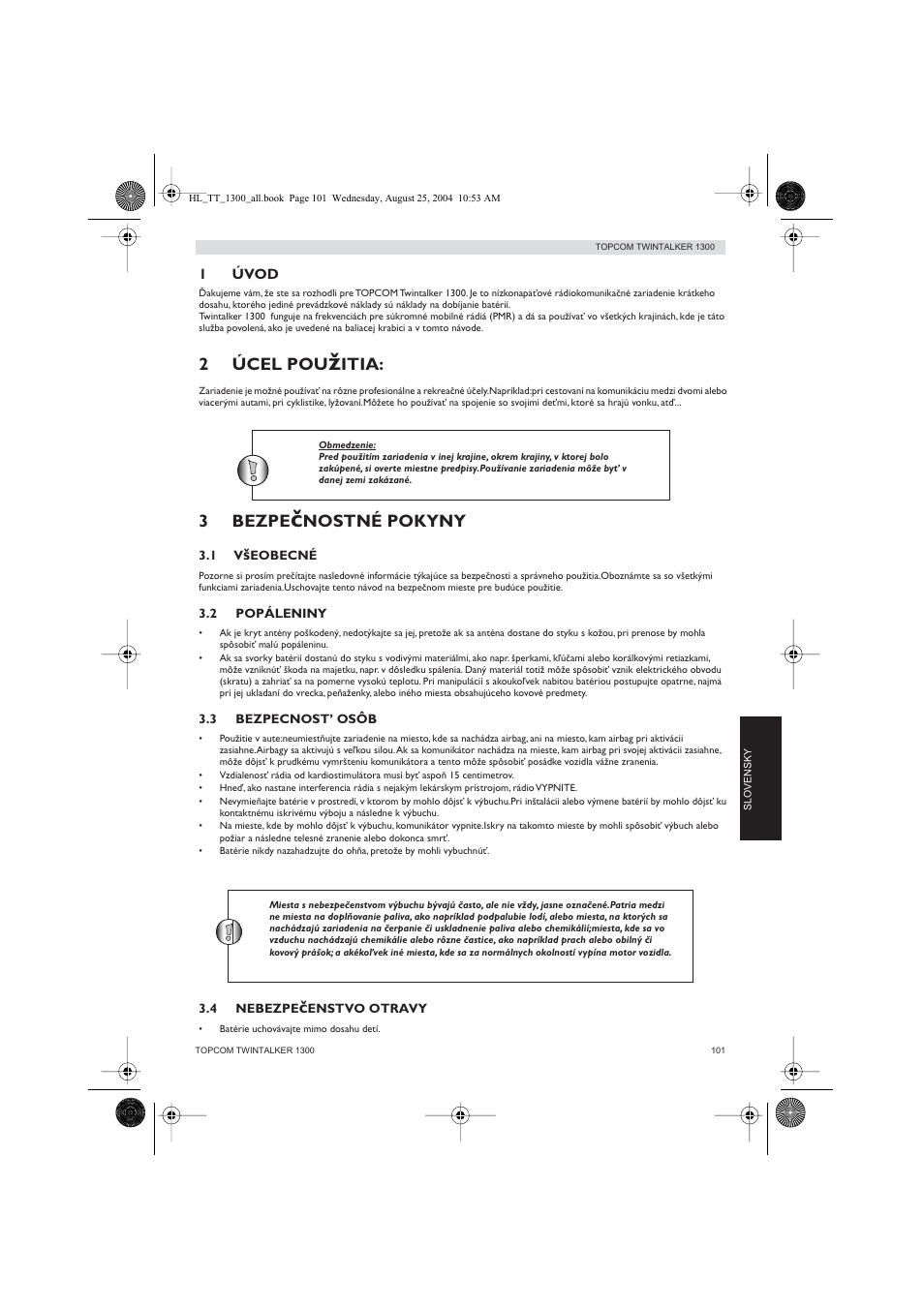 2úcel pou, Itia, 3bezpe | Nostné pokyny | Topcom Twintalker 1300 User Manual | Page 101 / 116