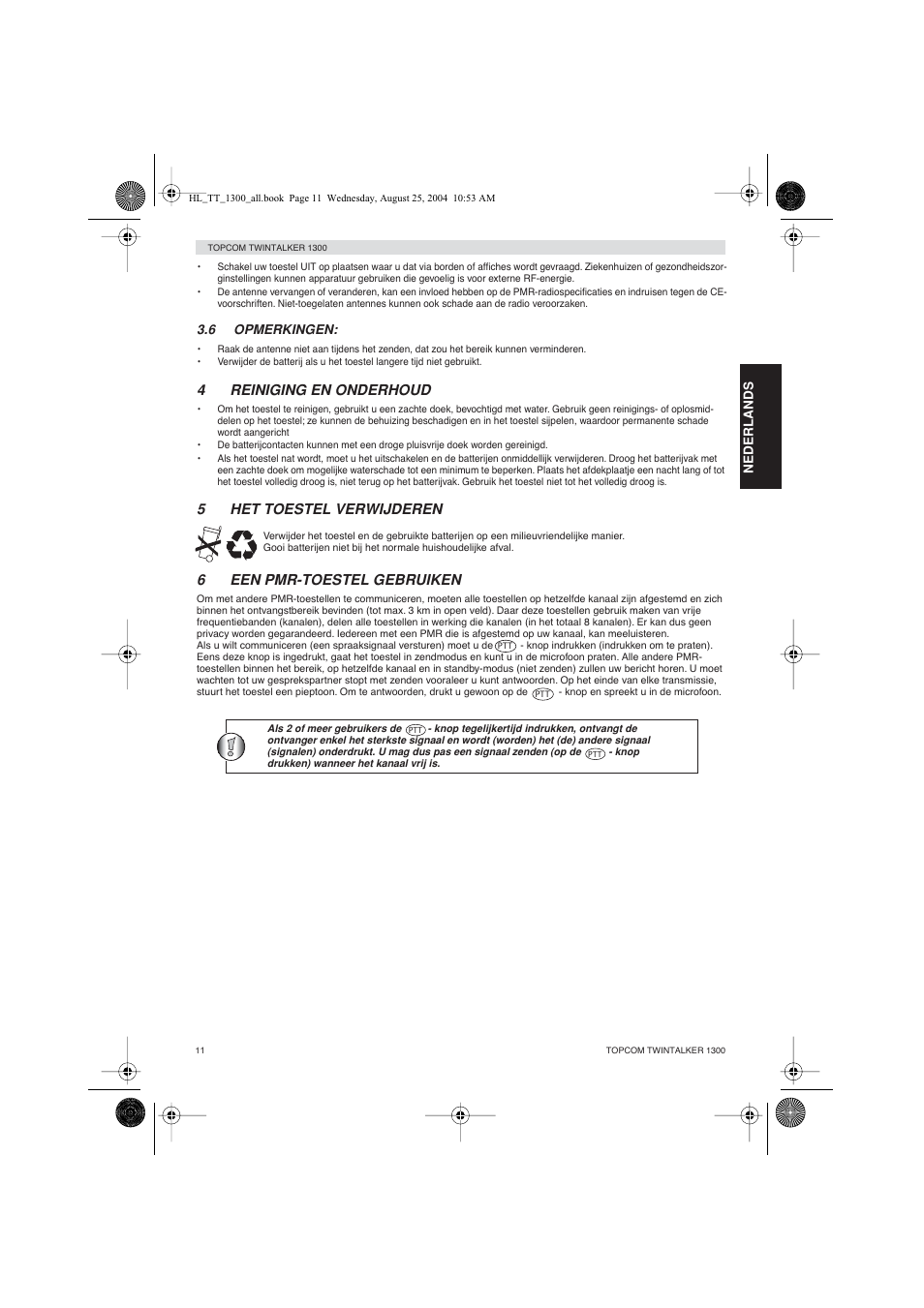 4reiniging en onderhoud, 5het toestel verwijderen, 6een pmr-toestel gebruiken | Topcom Twintalker 1300 User Manual | Page 11 / 116