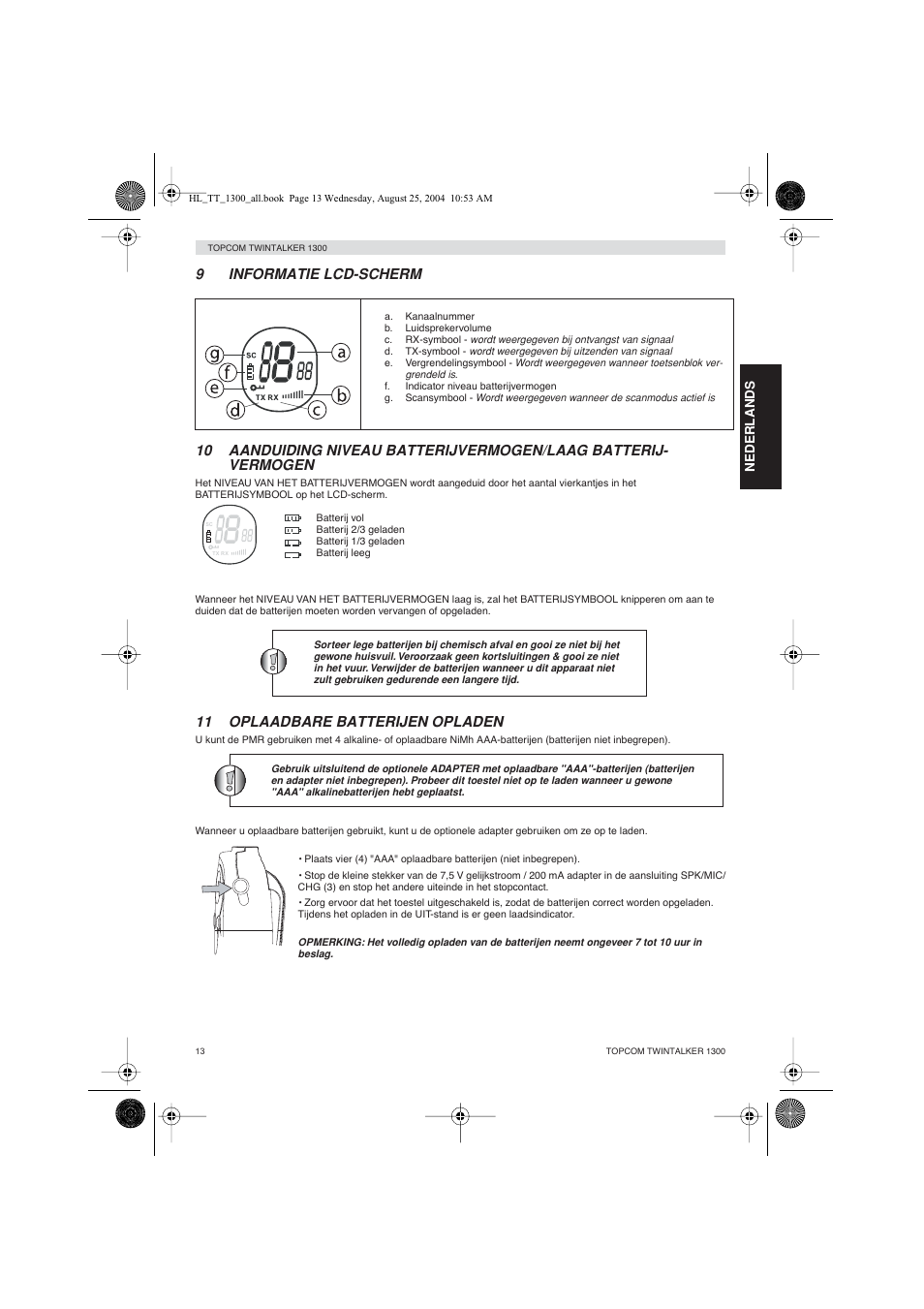 11 oplaadbare batterijen opladen | Topcom Twintalker 1300 User Manual | Page 13 / 116