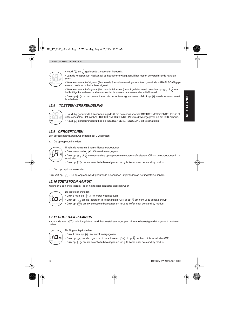 8 toetsenvergrendeling, 9 oproeptonen, 10 toetstoon aan/uit | 11 roger-piep aan/uit, Nederlands | Topcom Twintalker 1300 User Manual | Page 15 / 116