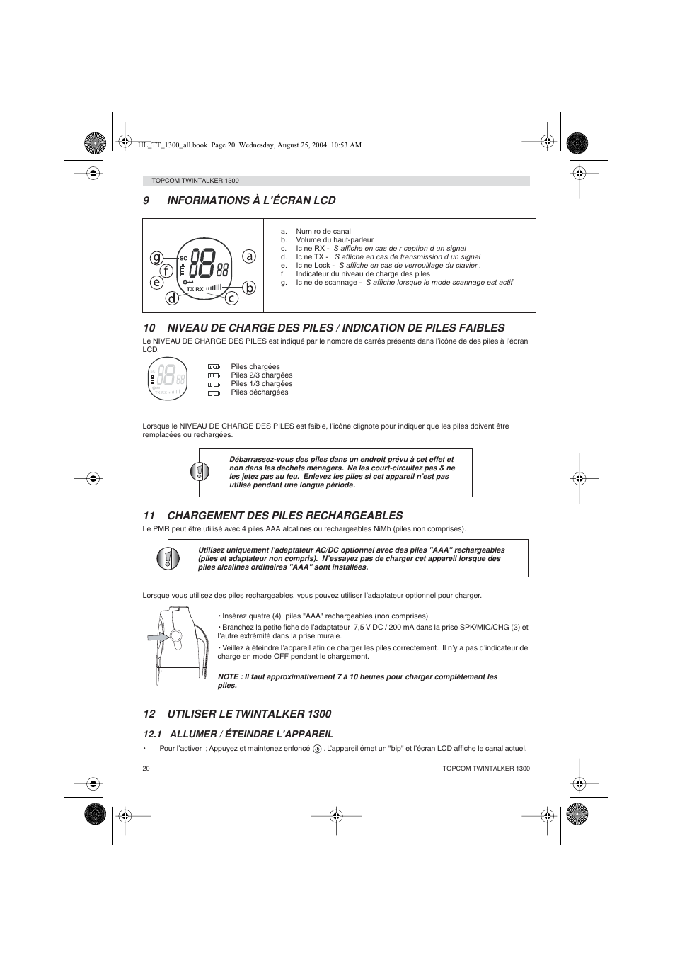 11 chargement des piles rechargeables | Topcom Twintalker 1300 User Manual | Page 20 / 116