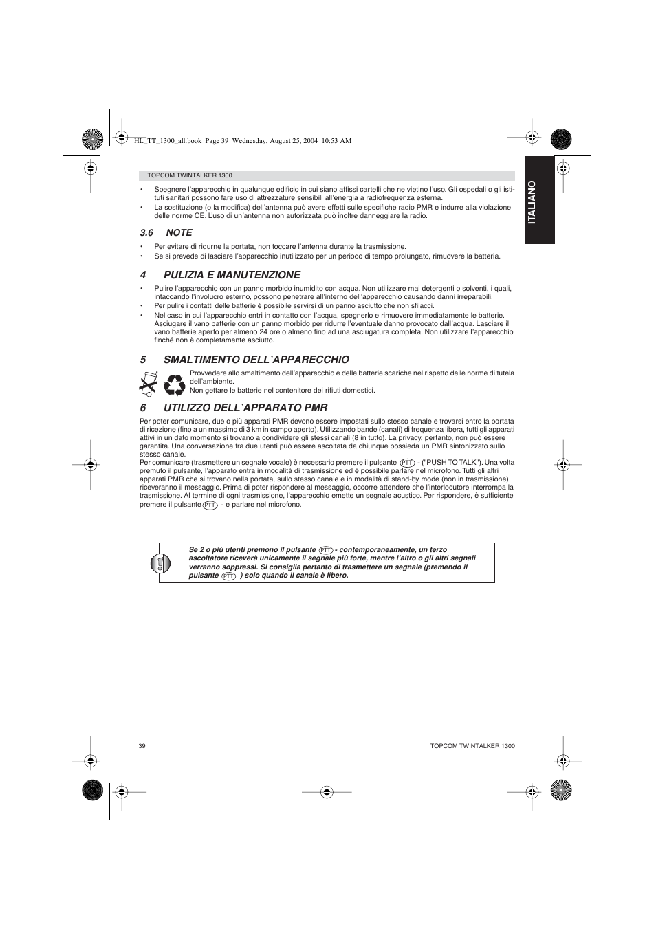 4pulizia e manutenzione, 5smaltimento dell’apparecchio, 6utilizzo dell’apparato pmr | Topcom Twintalker 1300 User Manual | Page 39 / 116