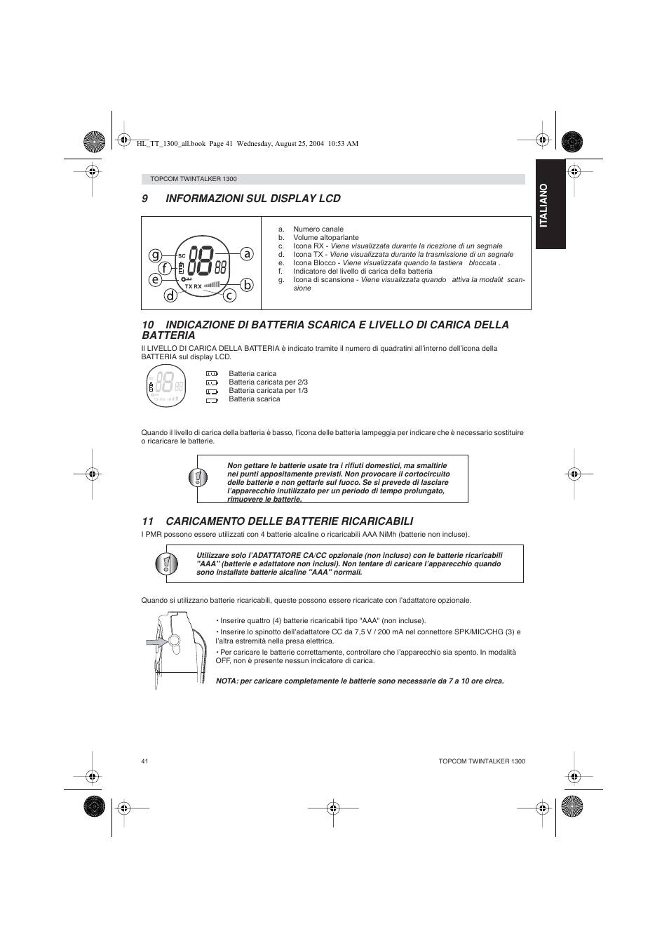 11 caricamento delle batterie ricaricabili | Topcom Twintalker 1300 User Manual | Page 41 / 116