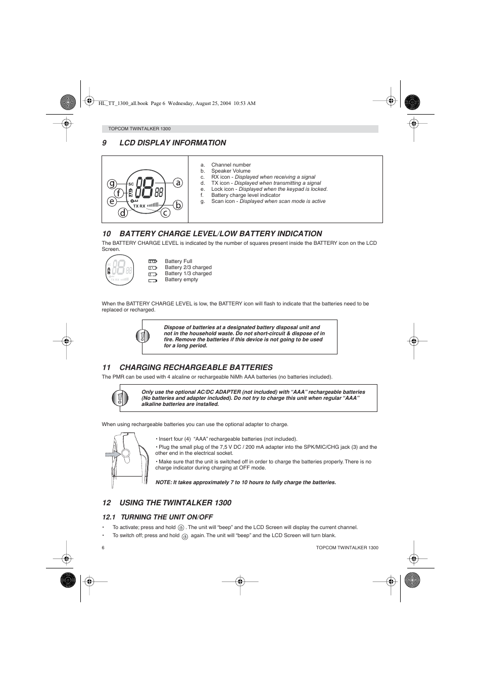 11 charging rechargeable batteries | Topcom Twintalker 1300 User Manual | Page 6 / 116