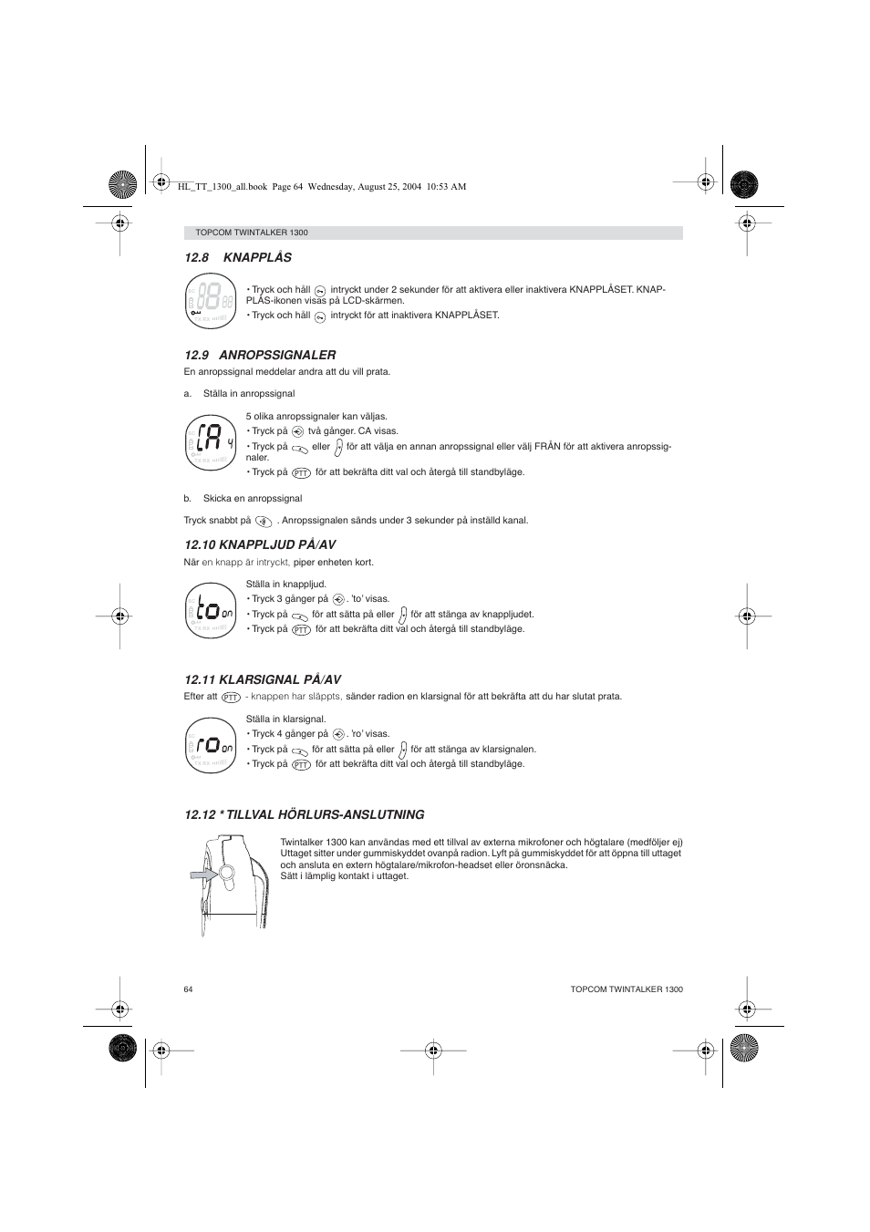 8 knapplås, 9 anropssignaler, 10 knappljud på/av | 11 klarsignal på/av, 12 * tillval hörlurs-anslutning | Topcom Twintalker 1300 User Manual | Page 64 / 116