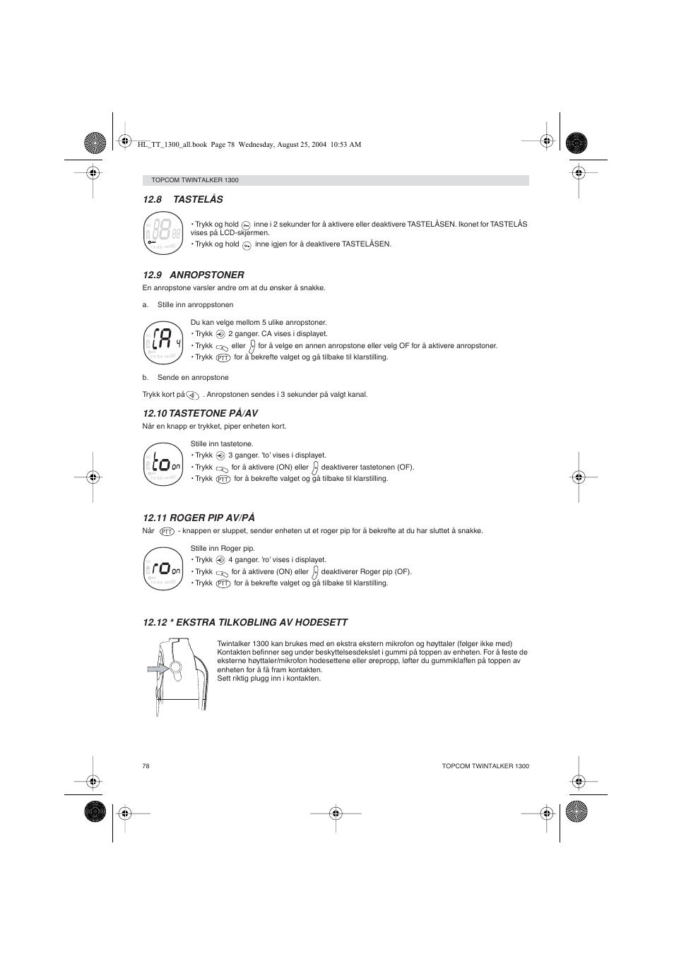 8 tastelås, 9 anropstoner, 10 tastetone på/av | 11 roger pip av/på, 12 * ekstra tilkobling av hodesett | Topcom Twintalker 1300 User Manual | Page 78 / 116